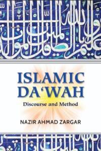 Islamic Da‘wah: Discourse and Method