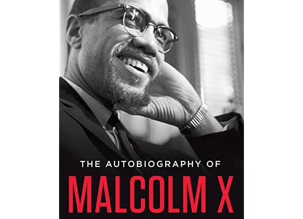 Malcolm X; the Autobiography of Malcolm X