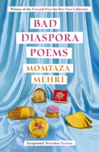 Bad Diaspora Poems  Momtaza Mehri